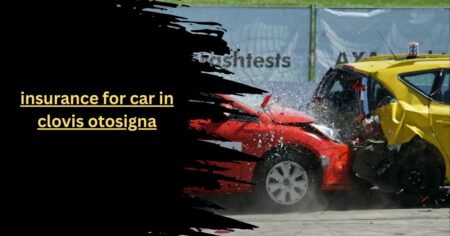 insurance for car in clovis otosigna