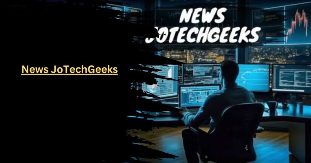 News JoTechGeeks