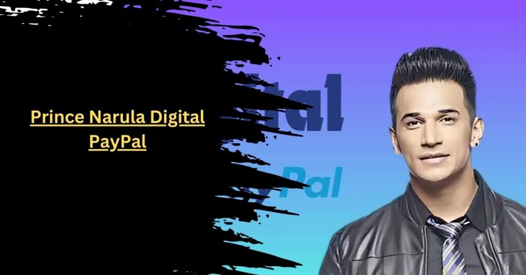 Prince Narula Digital PayPal