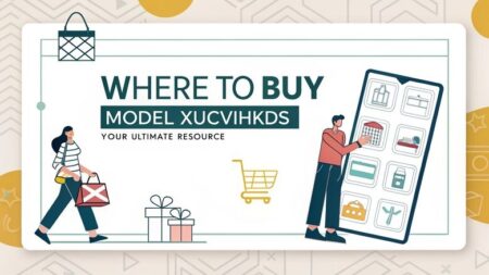 Where to Buy Model XUCVIHKDS Your Ultimate Resource